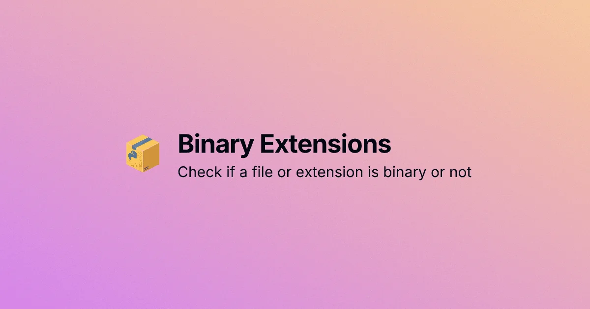 Binary Extensions