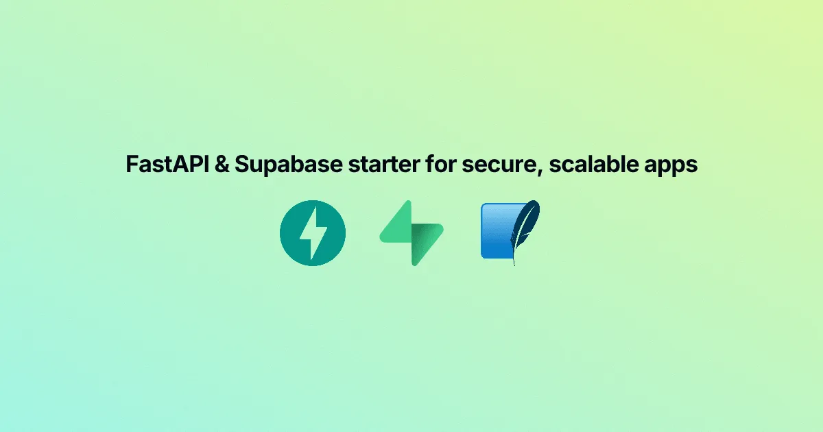 FastAPI Supabase Starter