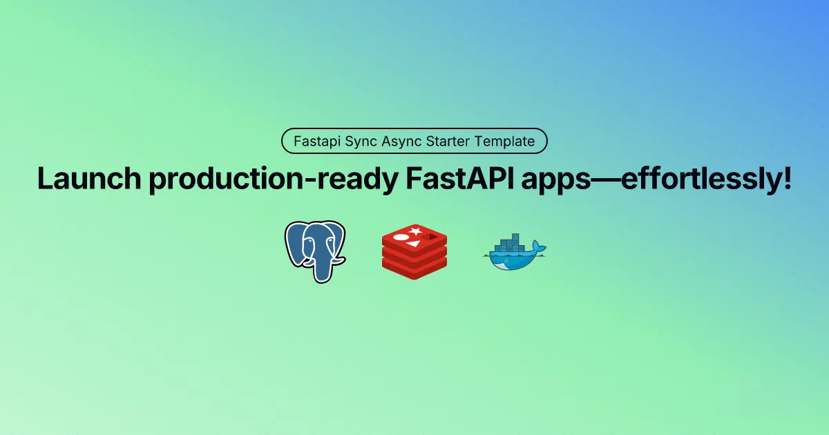 Fastapi Sync Async Starter Template