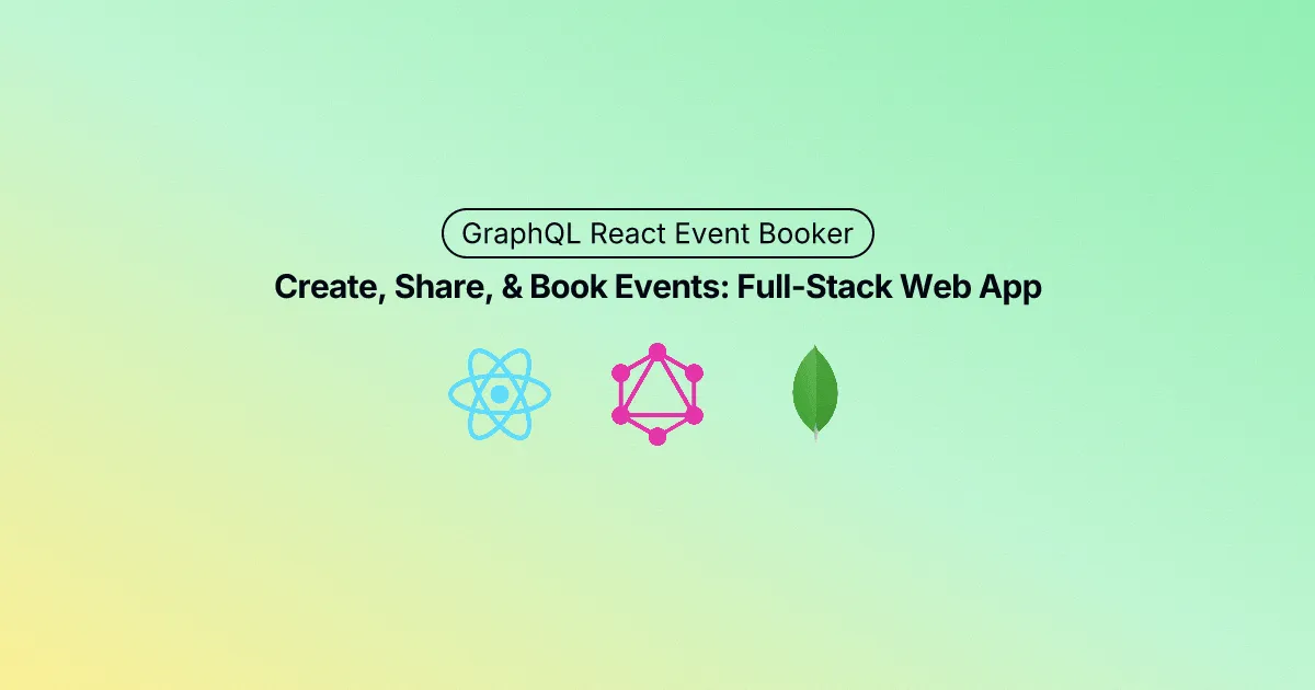 GraphQL React Event Booker
